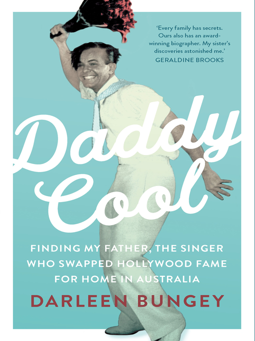 Title details for Daddy Cool by Darleen Bungey - Available